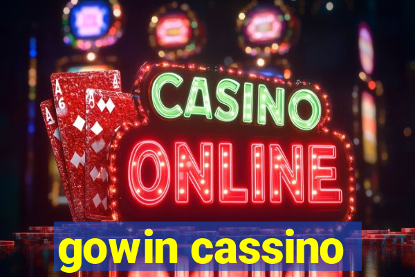 gowin cassino